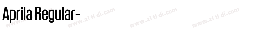 Aprila Regular字体转换
